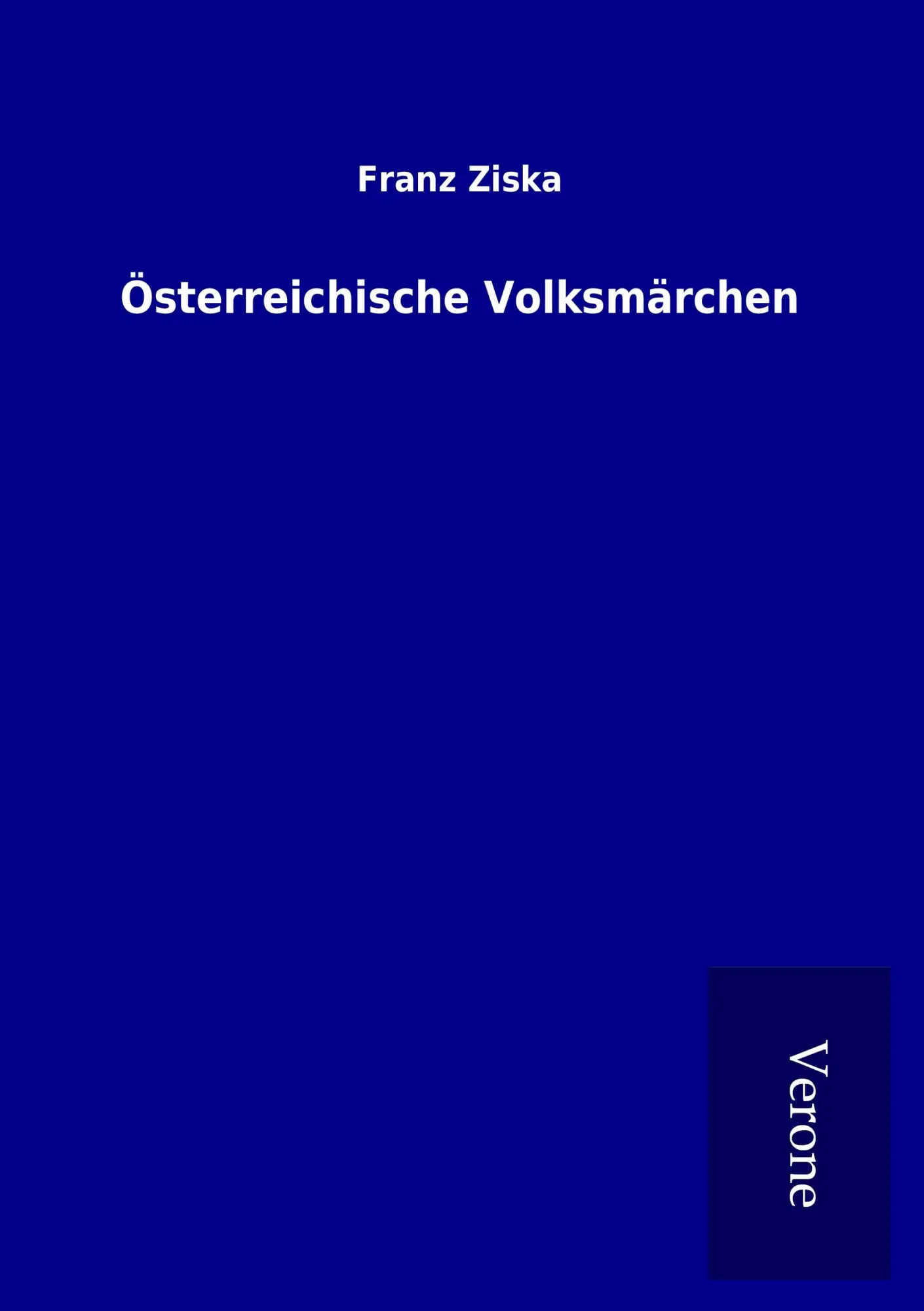 Cover: 9789925045594 | Österreichische Volksmärchen | Franz Ziska | Taschenbuch | 116 S.