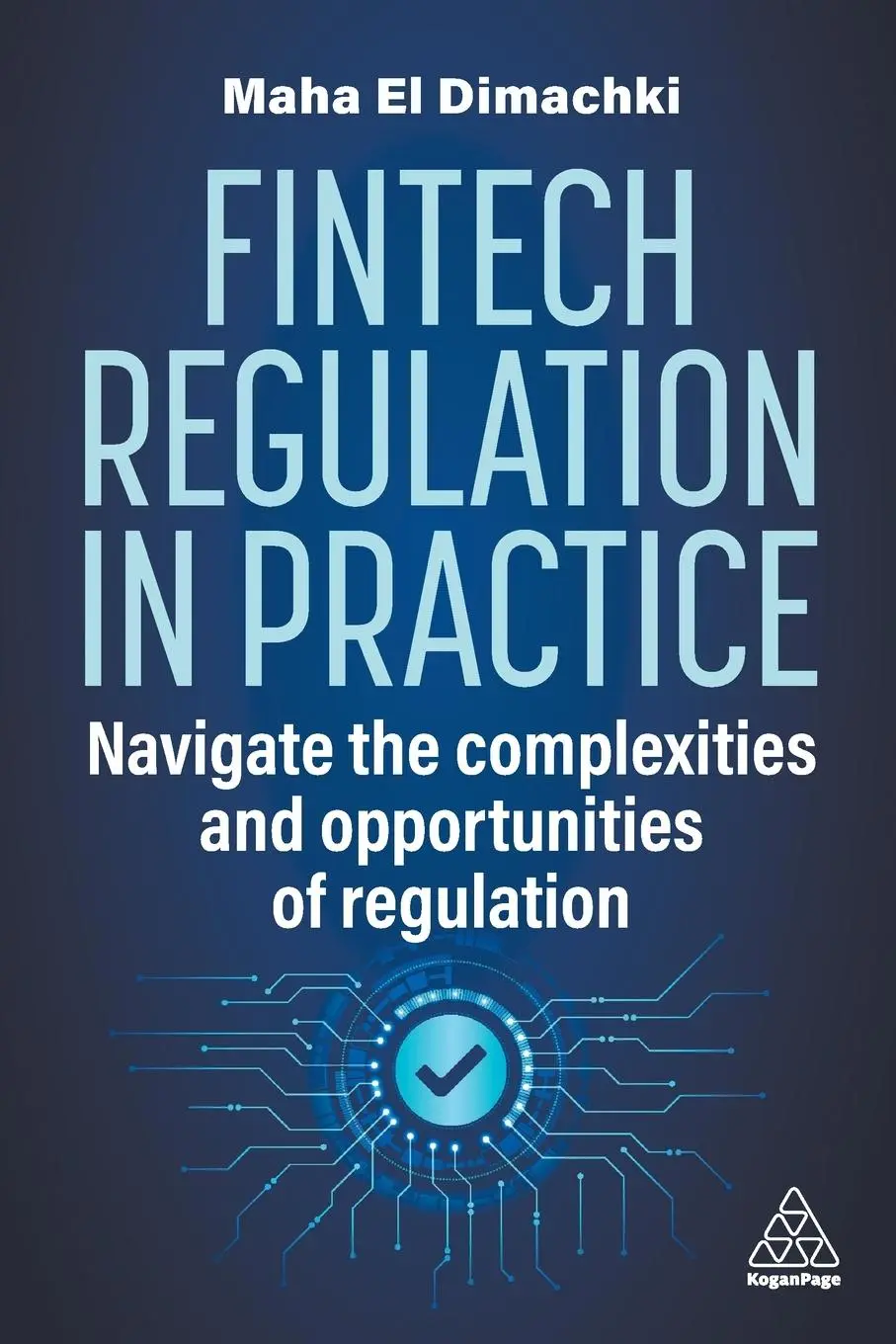 Cover: 9781398615694 | Fintech Regulation in Practice | Maha El Dimachki | Taschenbuch | 2024