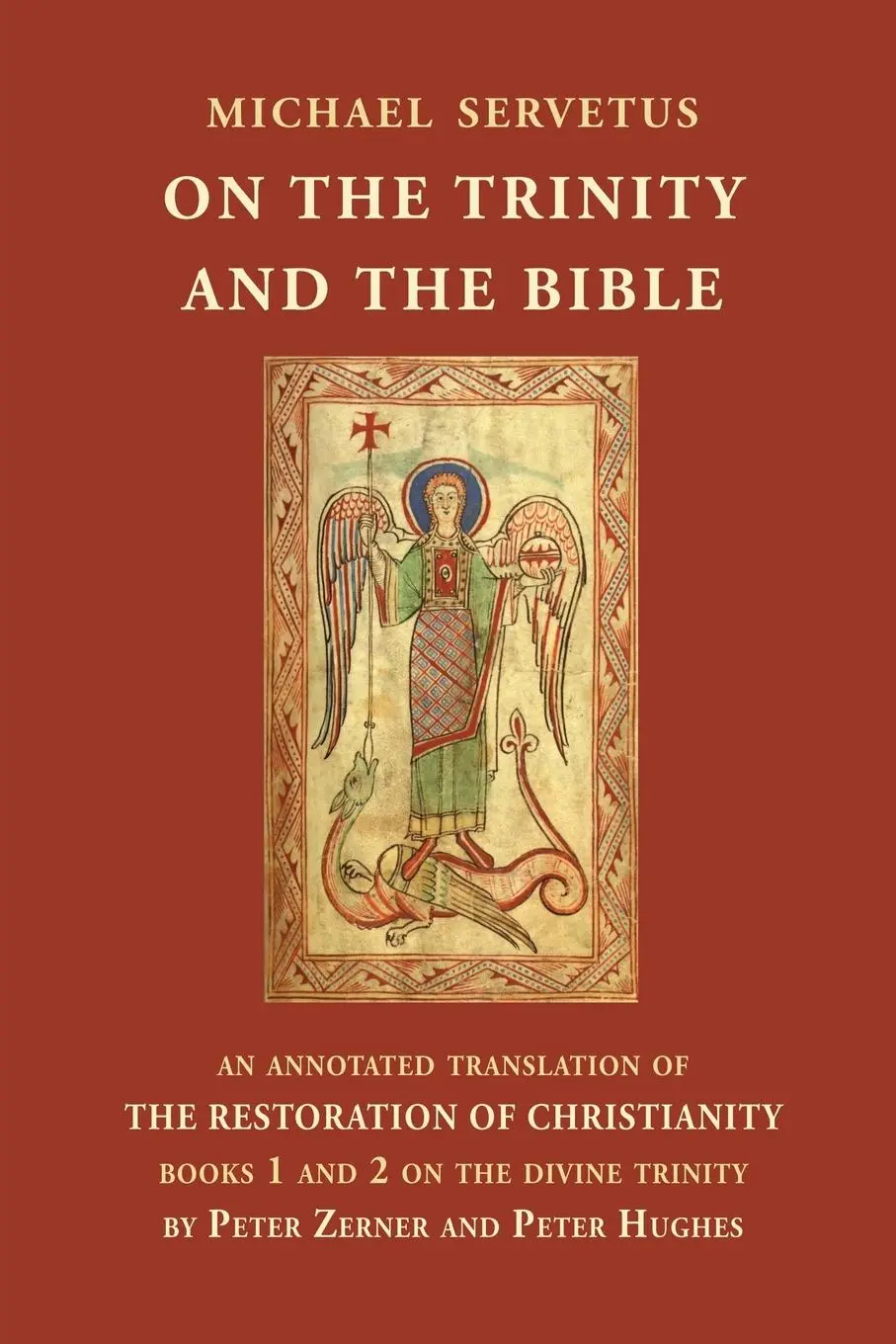 Cover: 9781775355694 | On the Trinity and the Bible | Michael Servetus | Taschenbuch | 2023