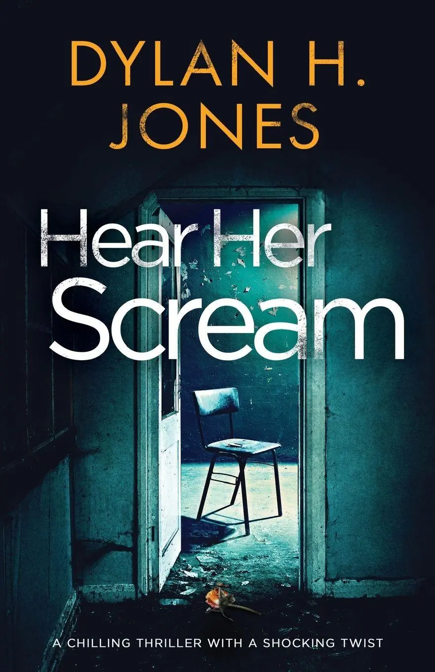 Cover: 9781839015694 | HEAR HER SCREAM | a chilling thriller with a shocking twist | Jones