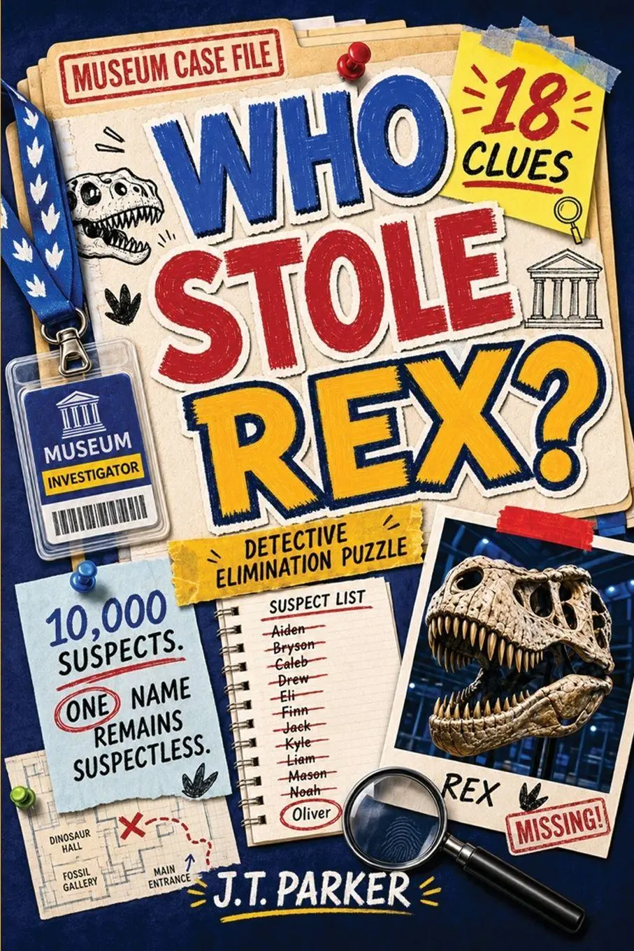 Cover: 9781957515694 | Who Stole Rex? | J. T Parker (u. a.) | Taschenbuch | Englisch | 2026