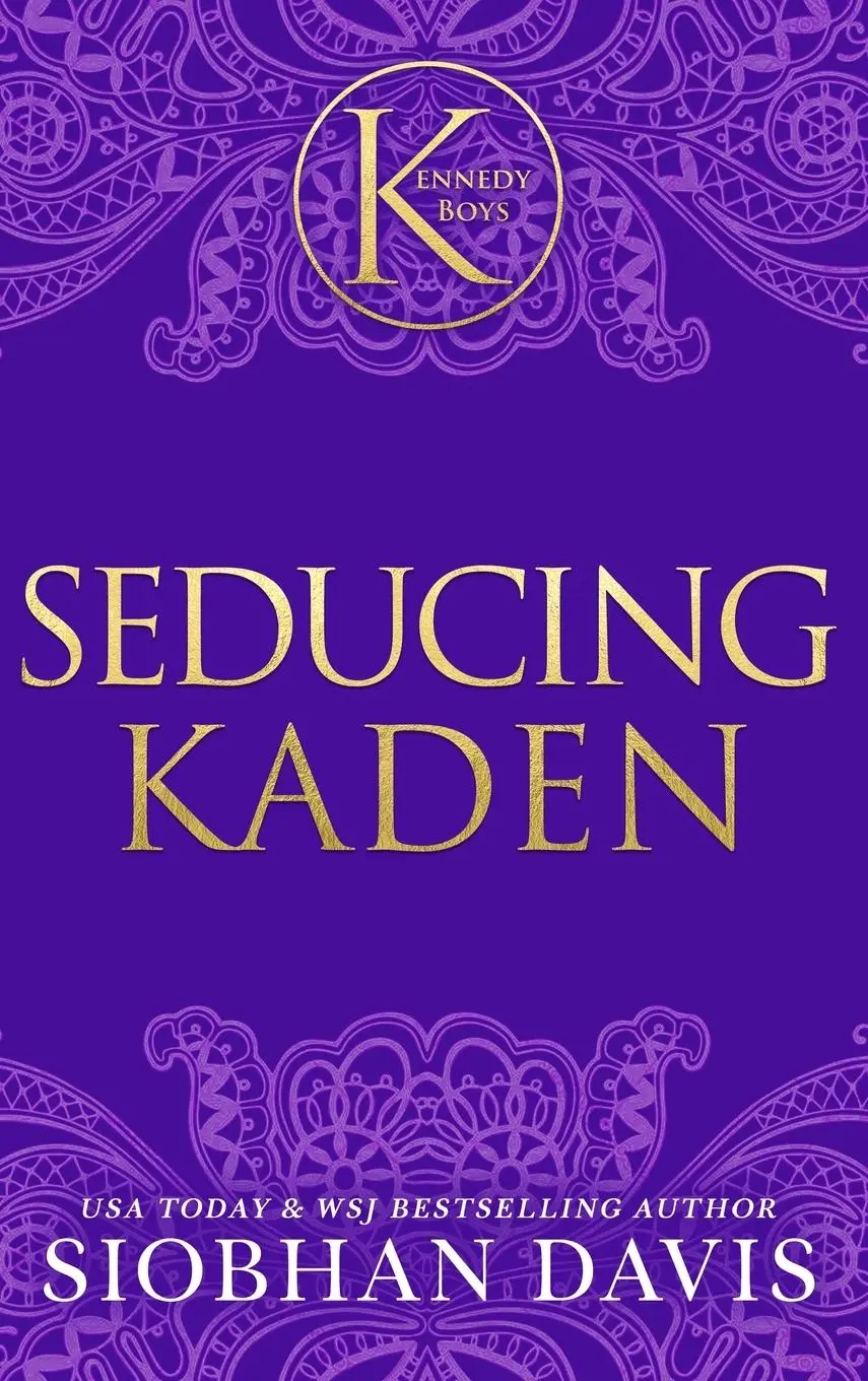 Cover: 9781959285694 | Seducing Kaden (The Kennedy Boys®) Hardcover | Siobhan Davis | Buch