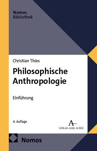 Cover: 9783756035694 | Philosophische Anthropologie | Einführung | Christian Thies | Buch