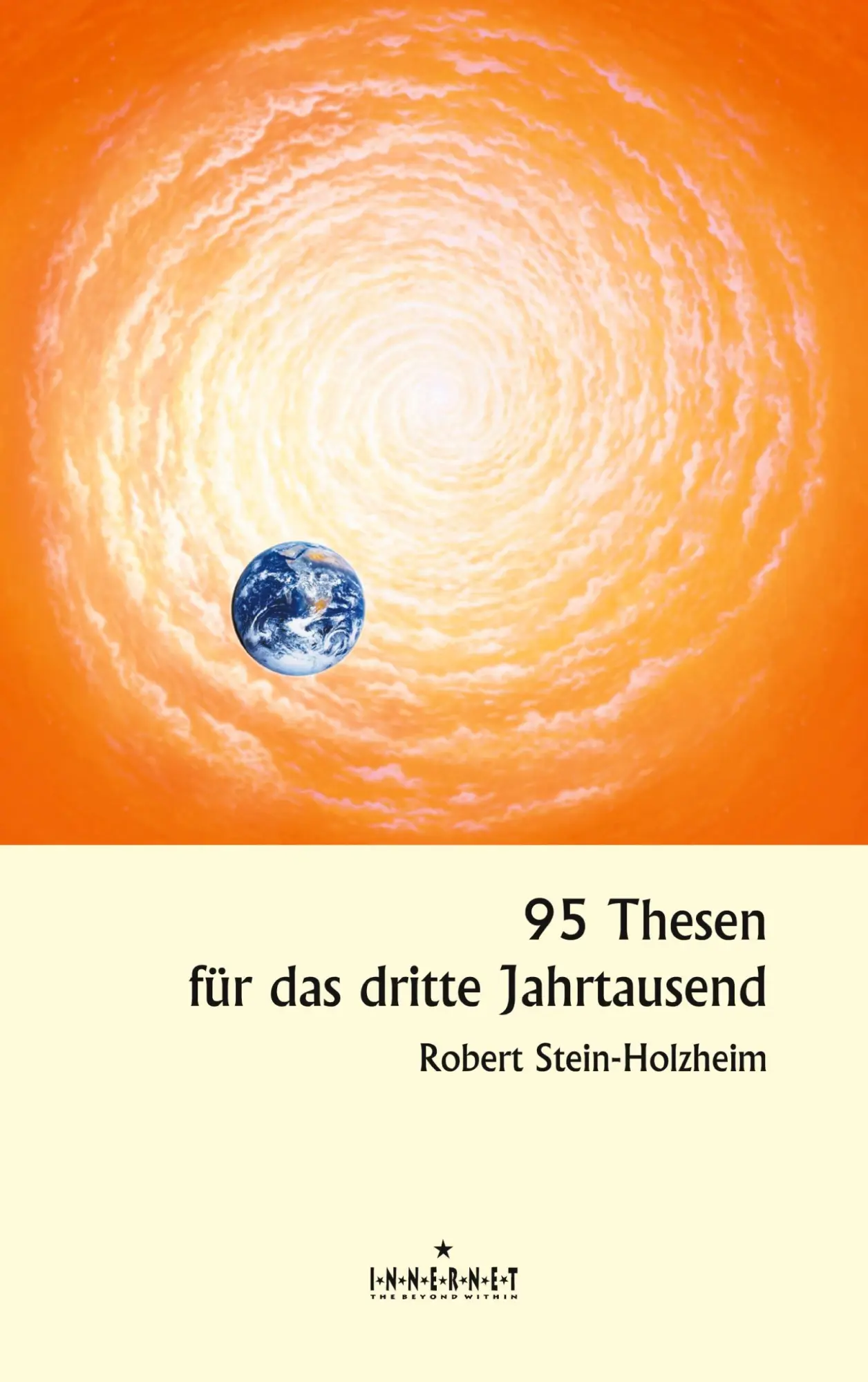 Cover: 9783831105694 | 95 Thesen für das dritte Jahrtausend | Robert Stein-Holzheim | Buch