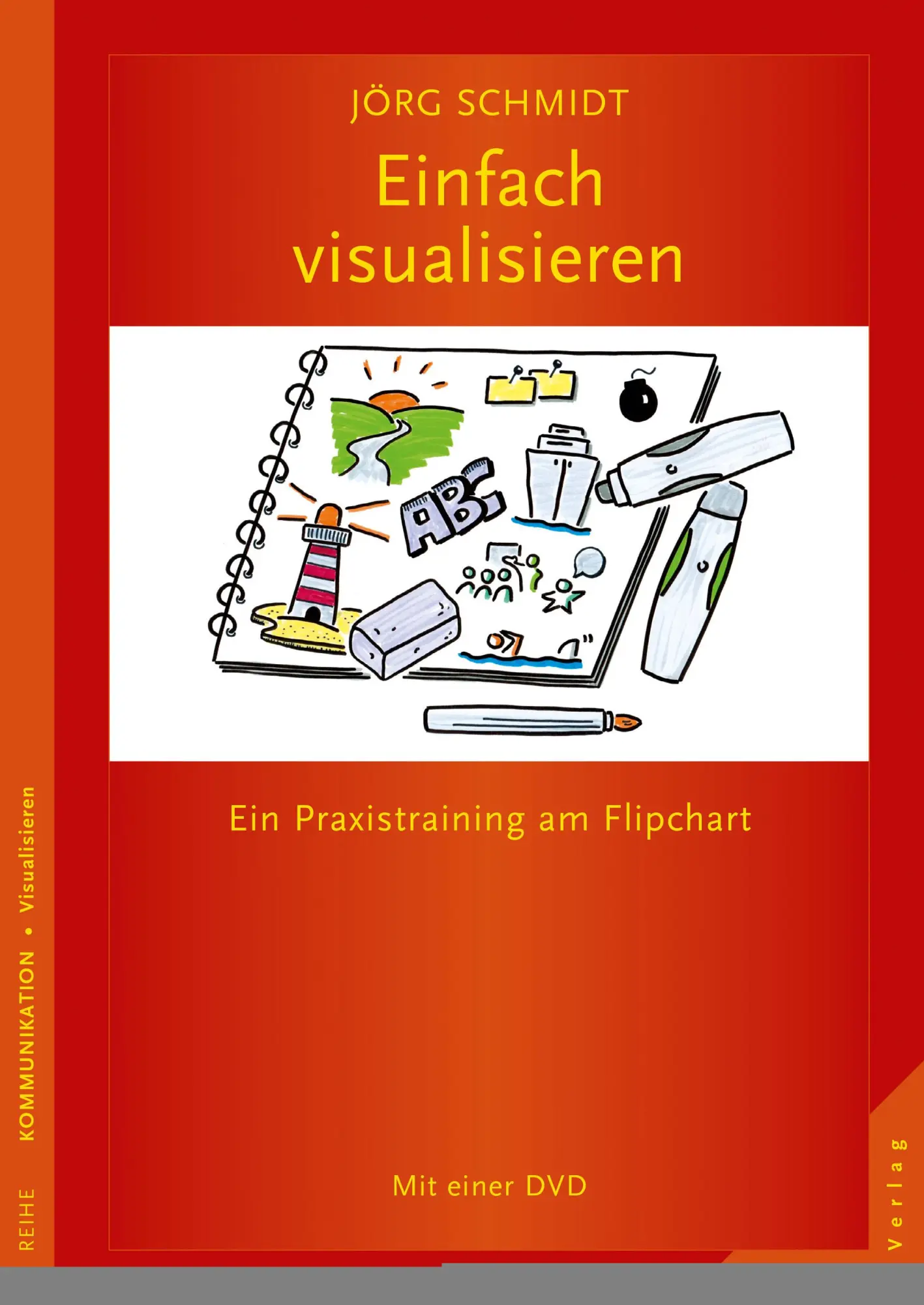 Cover: 9783955715694 | Einfach visualisieren | Ein Praxistraining am FlipchartMit einer DVD Cover: 9783955715694 | Einfach visualisieren | Ein Praxistraining am FlipchartMit einer DVD