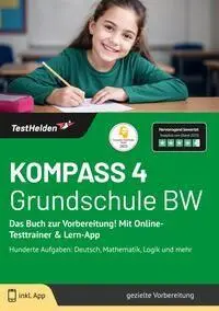 Cover: 9783988175694 | KOMPASS 4 Grundschule BW: Das Buch zur Vorbereitung! Mit...