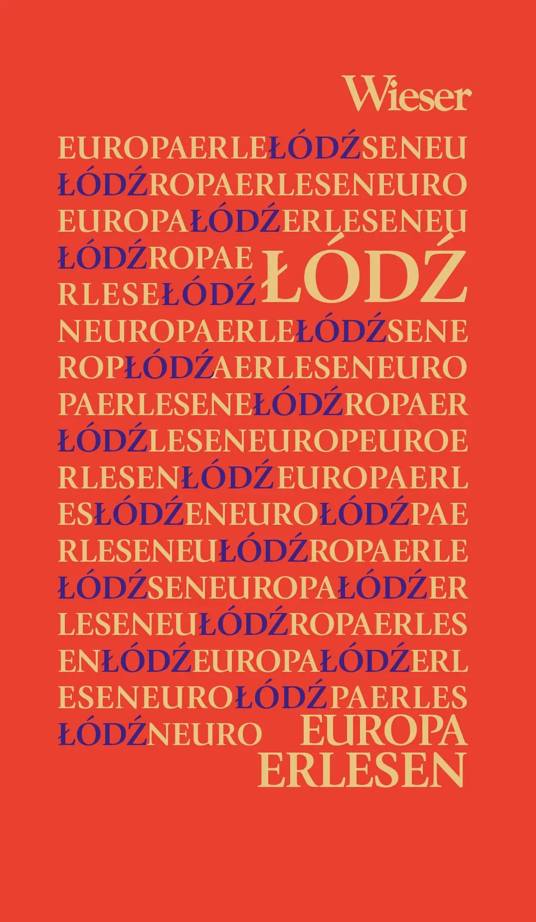 Cover: 9783990295694 | Europa Erlesen Lódz | Dareg A. Zabarah-Chulak | Buch | Europa Erlesen