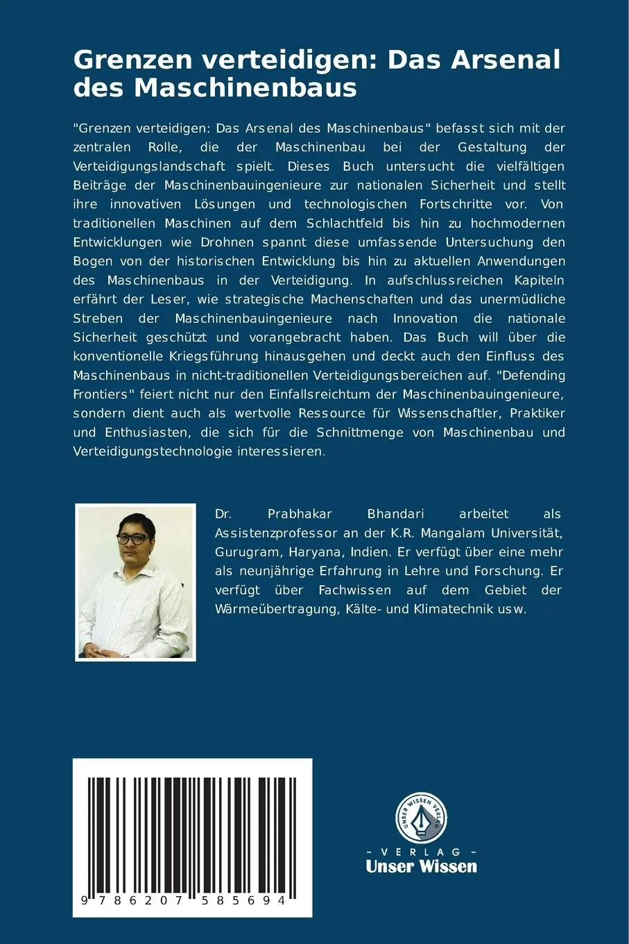 Rückseite: 9786207585694 | Grenzen verteidigen: Das Arsenal des Maschinenbaus | Bhandari | Buch