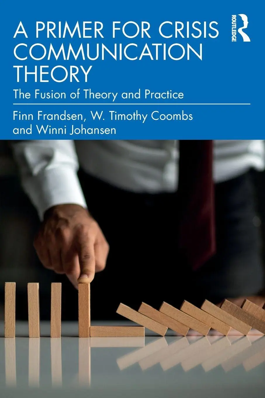 Cover: 9781032745794 | A Primer for Crisis Communication Theory | Finn Frandsen (u. a.)