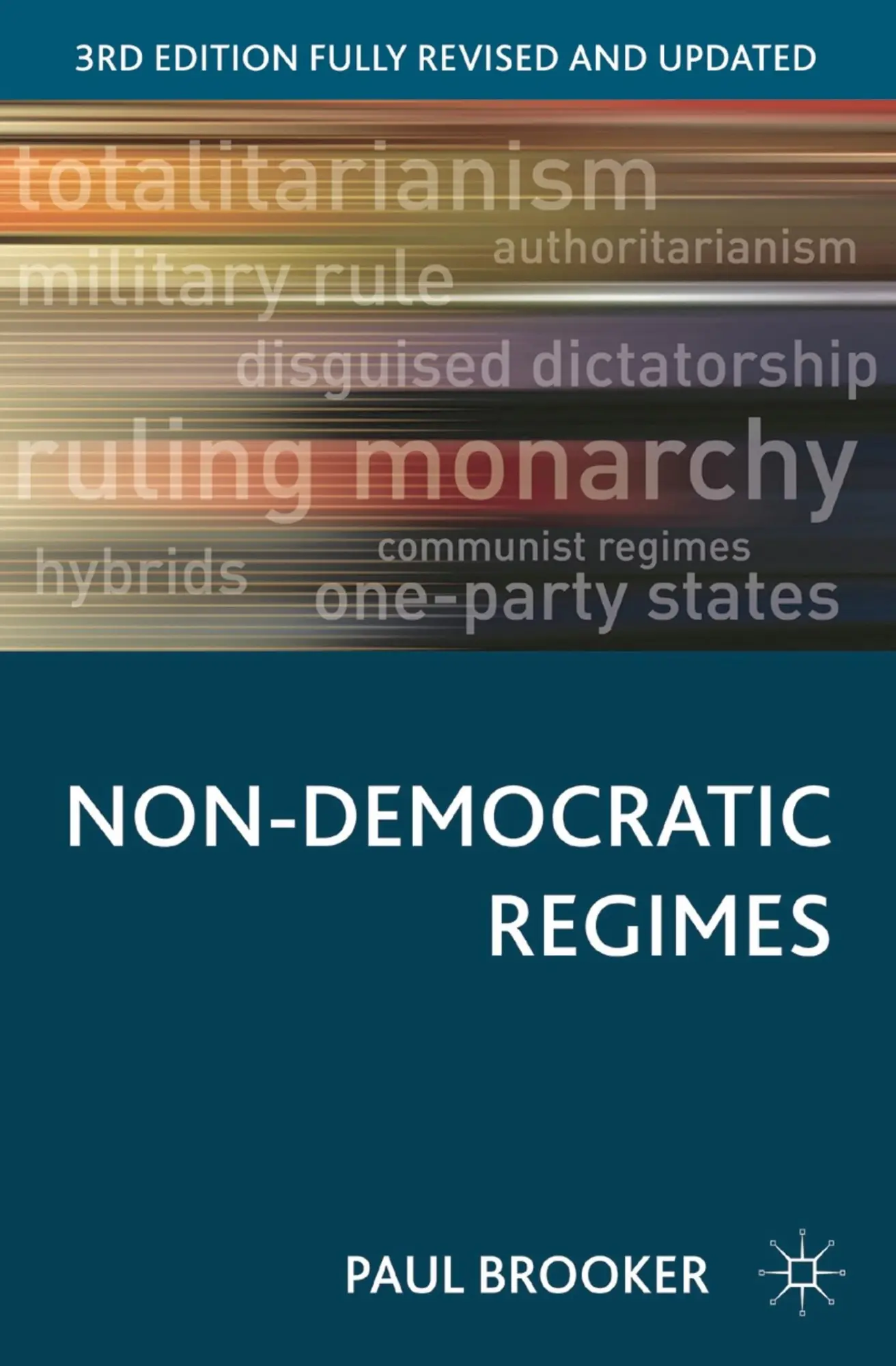 Cover: 9781137305794 | Non-Democratic Regimes | Paul Brooker | Taschenbuch | Englisch | 2013