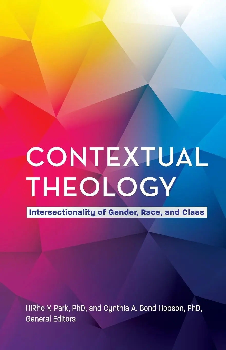 Cover: 9781945935794 | Contextual Theology: Intersectionality of Gender, Race, and Class