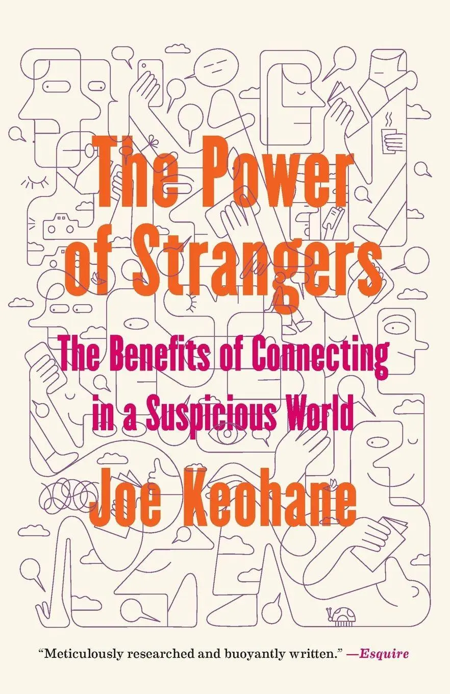 Cover: 9781984855794 | The Power of Strangers | Joe Keohane | Taschenbuch | XX | Englisch