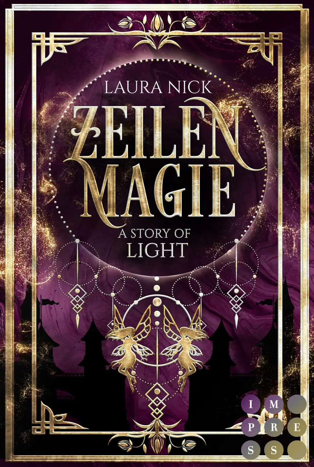 Cover: 9783551305794 | Zeilenmagie 1: A Story of Light | Laura Nick | Taschenbuch | 272 S.