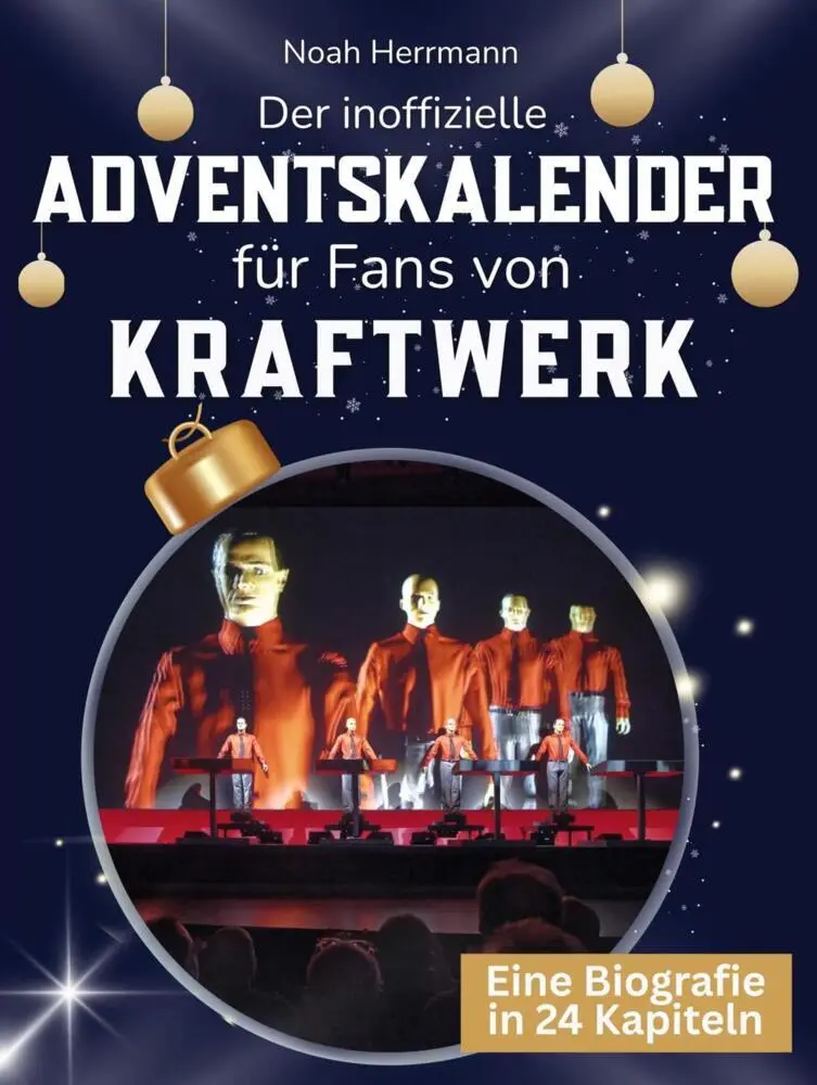 Cover: 9783695335794 | Der inoffizielle Adventskalender für Fans von Kraftwerk | Herrmann
