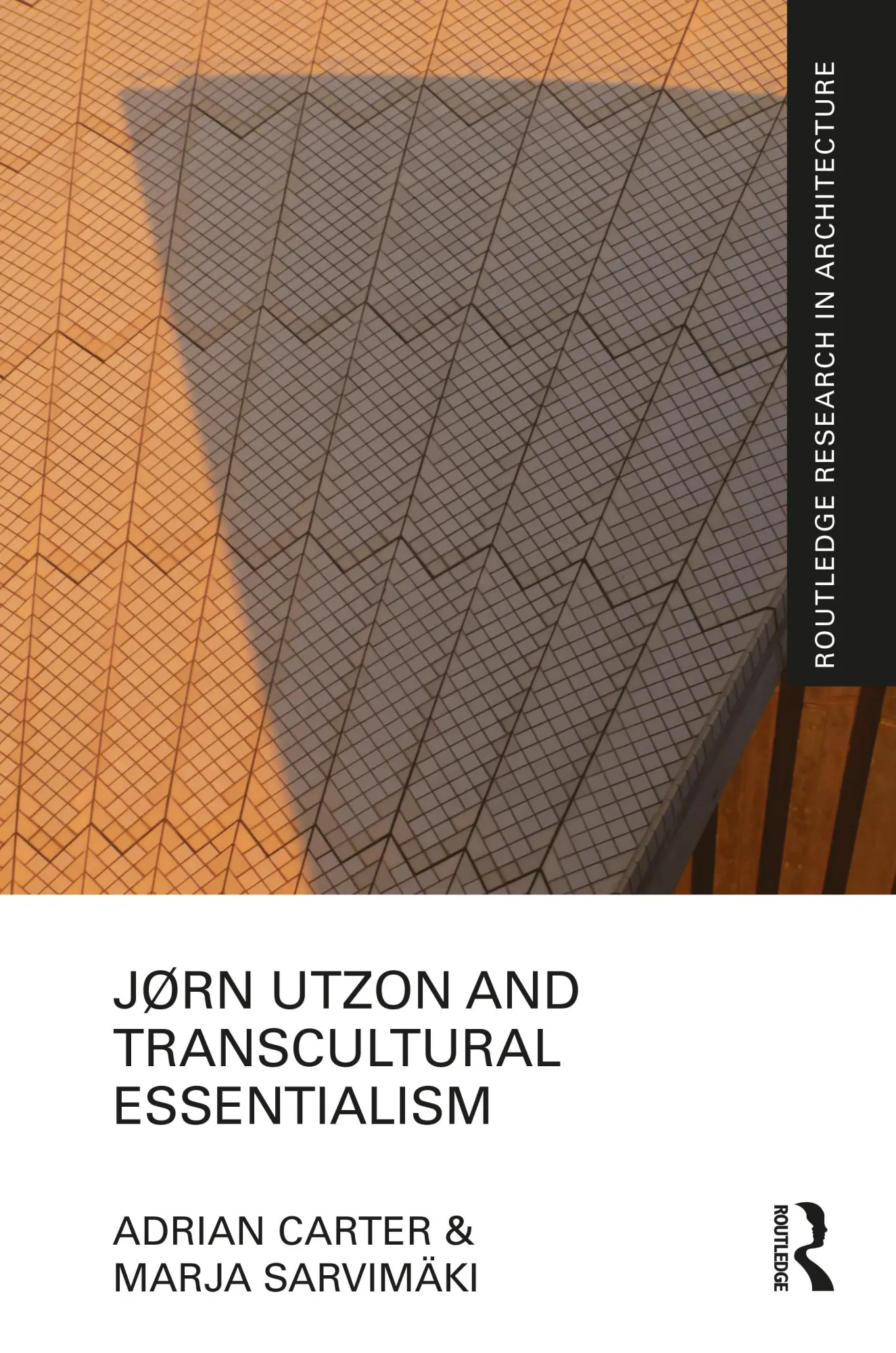 Cover: 9780367555894 | Jørn Utzon and Transcultural Essentialism | Adrian Carter (u. a.)