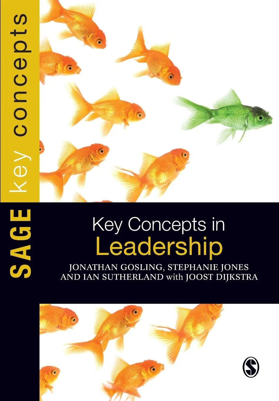 Cover: 9781849205894 | Key Concepts in Leadership | Jonathan Gosling (u. a.) | Taschenbuch