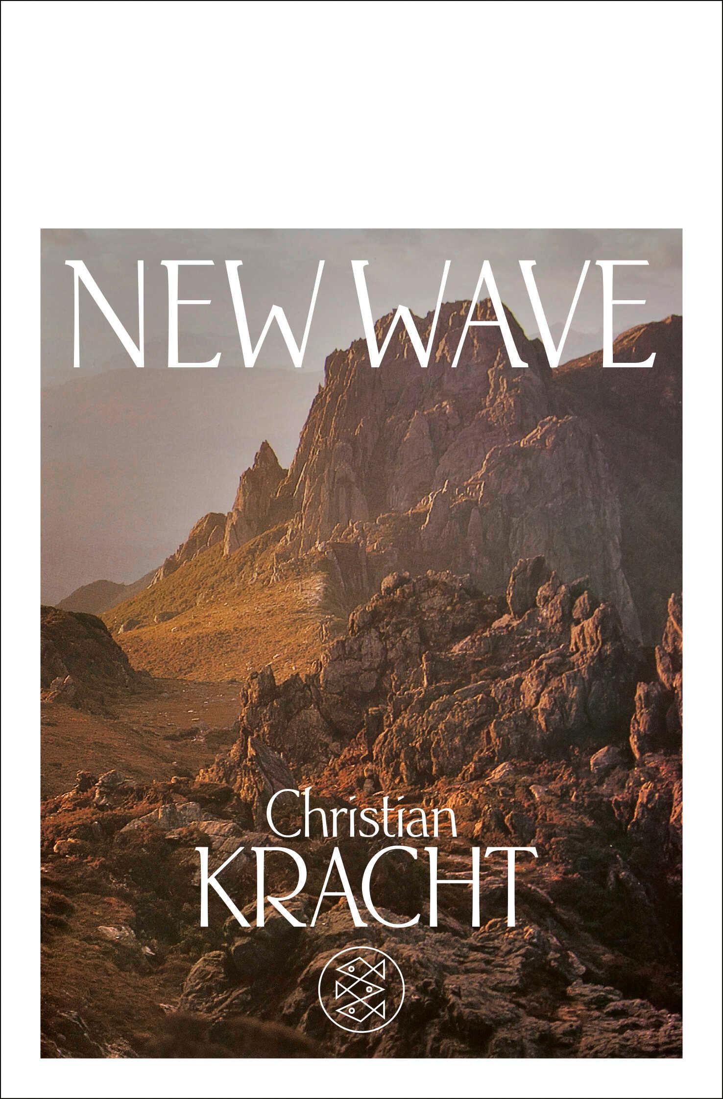 Cover: 9783596705894 | New Wave | Ein Kompendium 1999-2006 | Christian Kracht | Taschenbuch