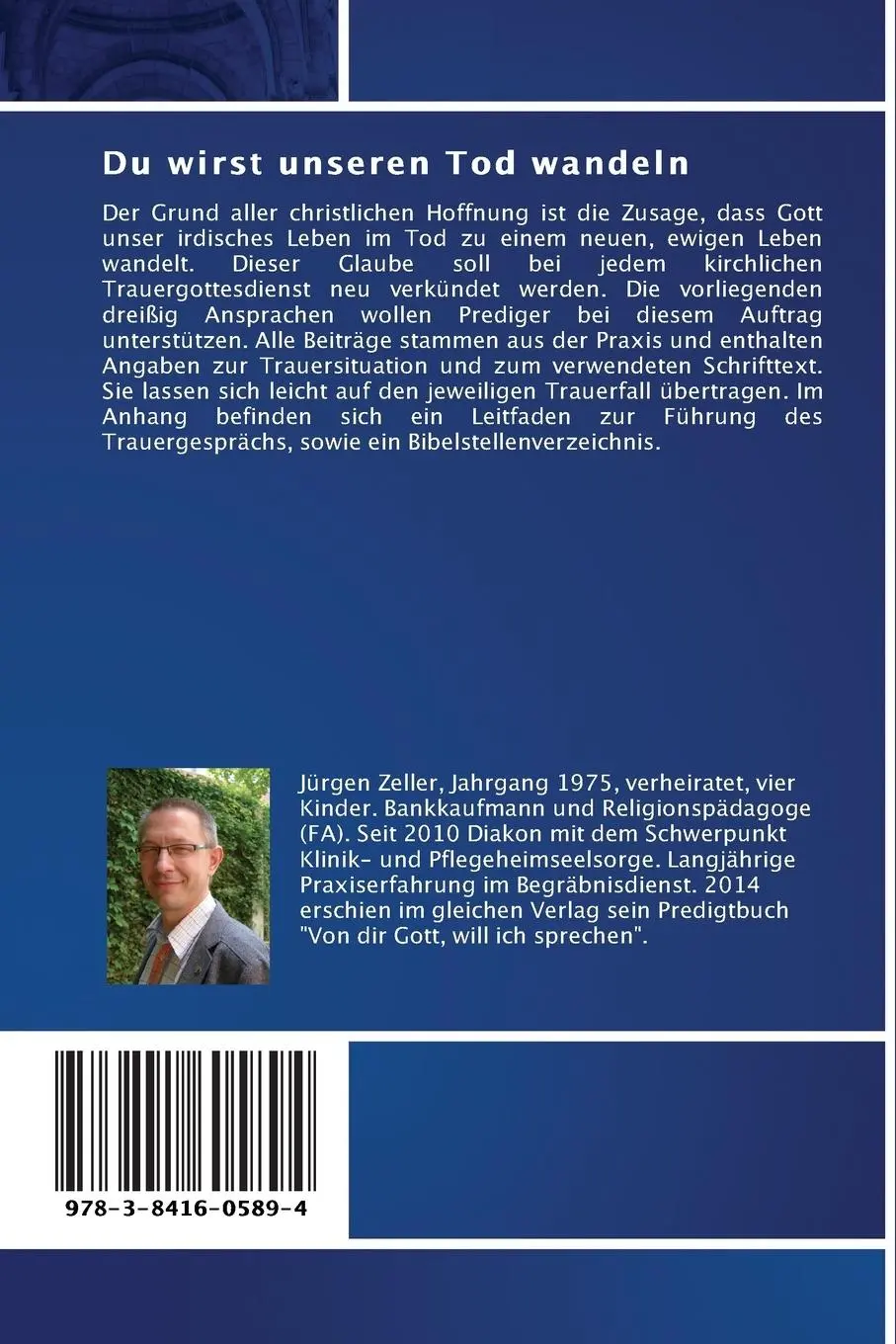 Rückseite: 9783841605894 | Du wirst unseren Tod wandeln | Traueransprachen | Jürgen Zeller | Buch