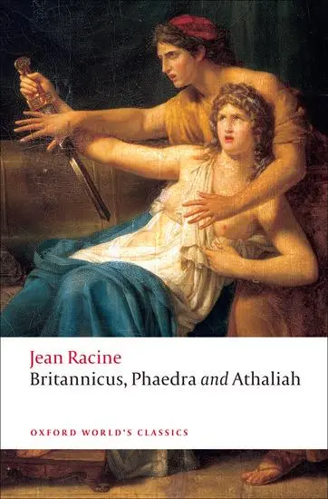 Cover: 9780199555994 | Britannicus, Phaedra, Athaliah | Jean Racine | Taschenbuch | Englisch