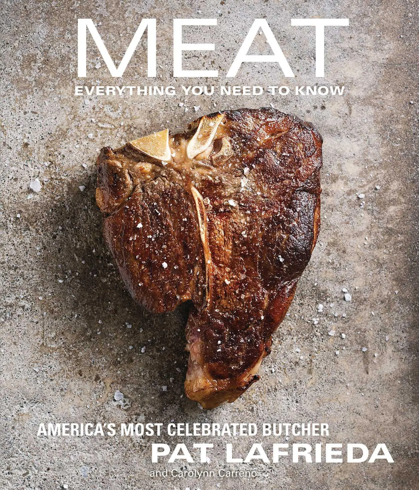 Cover: 9781476725994 | MEAT | Everything You Need to Know | Pat Lafrieda (u. a.) | Buch