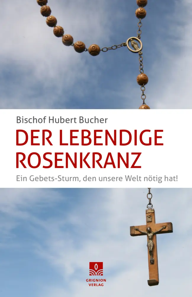 Cover: 9783932085994 | Der Lebendige Rosenkranz | Hubert Bucher | Taschenbuch | Deutsch