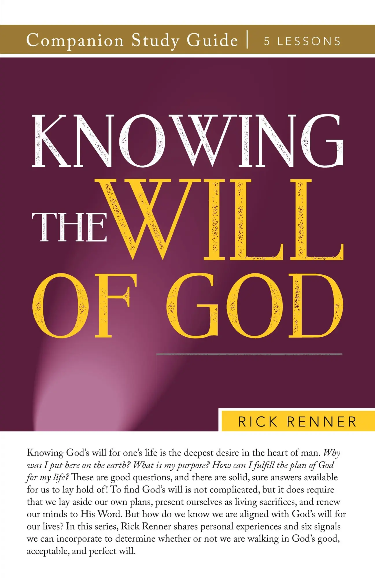 Cover: 9781680316094 | Knowing the Will of God Companion Study Guide | Rick Renner | Buch