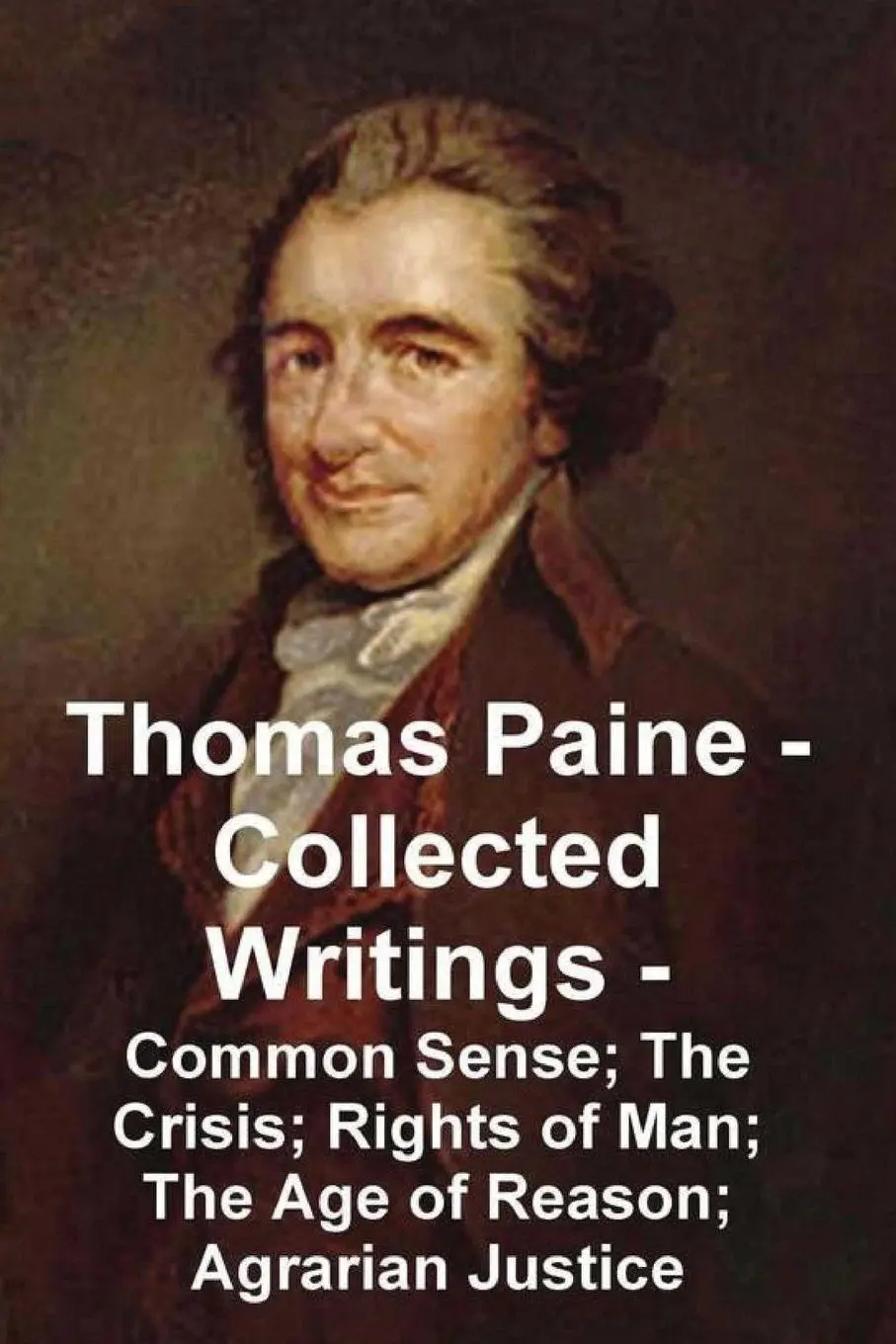 Cover: 9781773236094 | Thomas Paine -- Collected Writings Common Sense; The Crisis; Rights...
