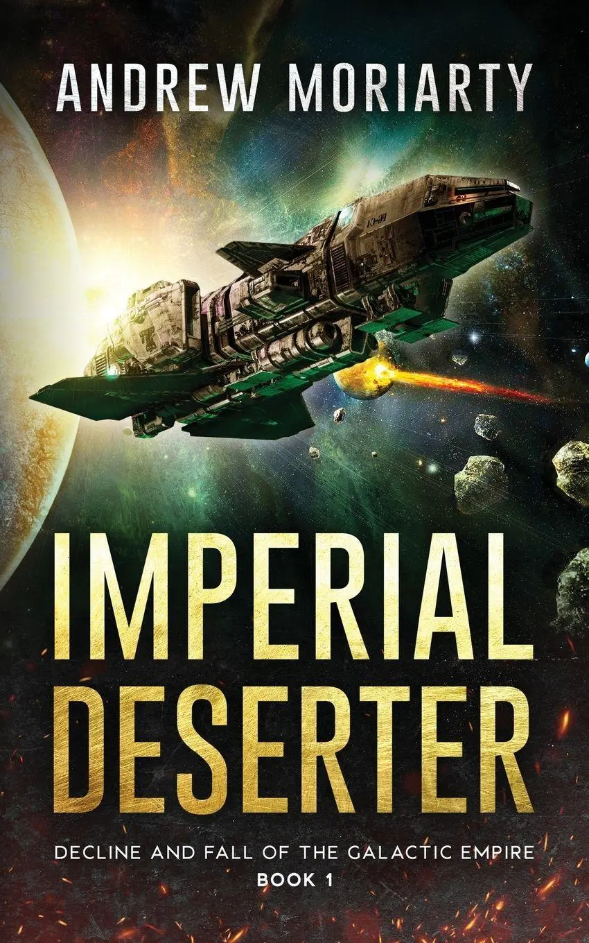 Cover: 9781956556094 | Imperial Deserter | Decline and Fall of the Galactic Empire Book 1