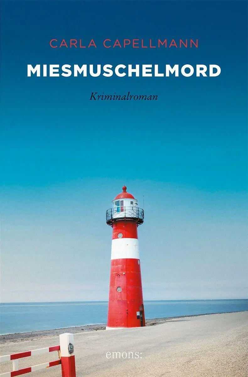 Cover: 9783740816094 | Miesmuschelmord | Kriminalroman | Carla Capellmann | Taschenbuch