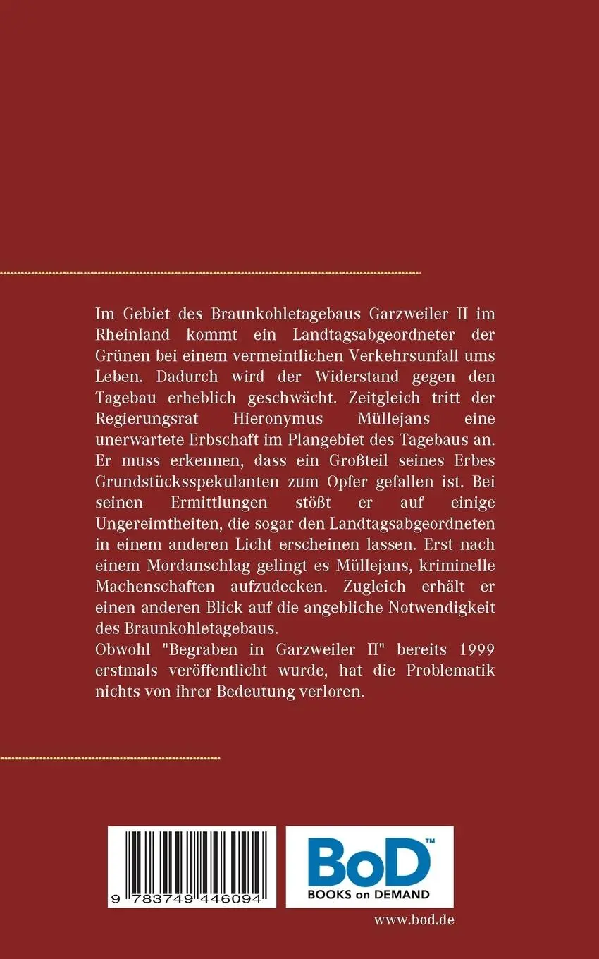 Rückseite: 9783749446094 | Begraben in Garzweiler II | Kurt Lehmkuhl | Taschenbuch | 248 S.