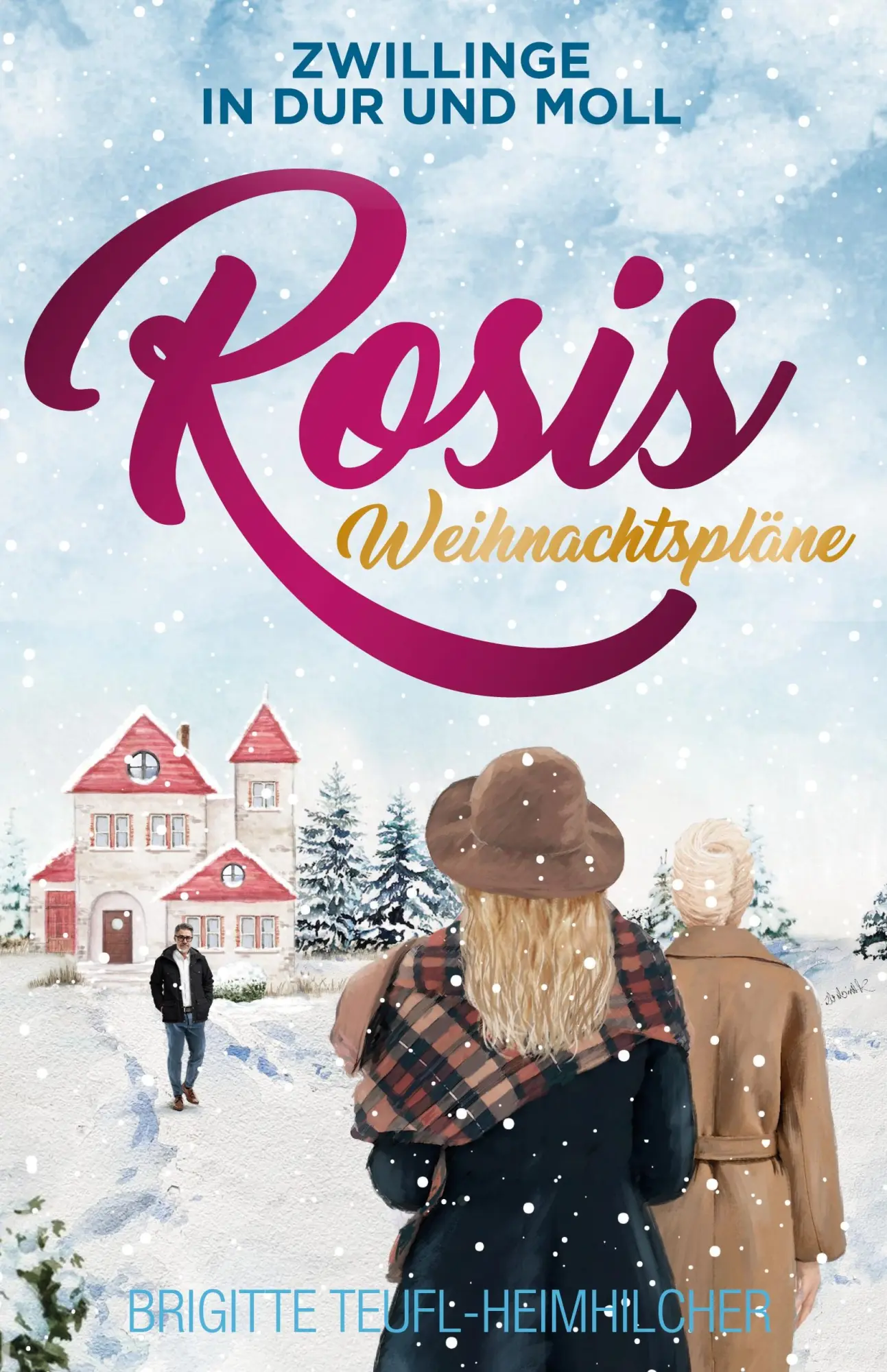 Cover: 9783964036094 | Rosis Weihnachtspläne | Brigitte Teufl-Heimhilcher | Taschenbuch