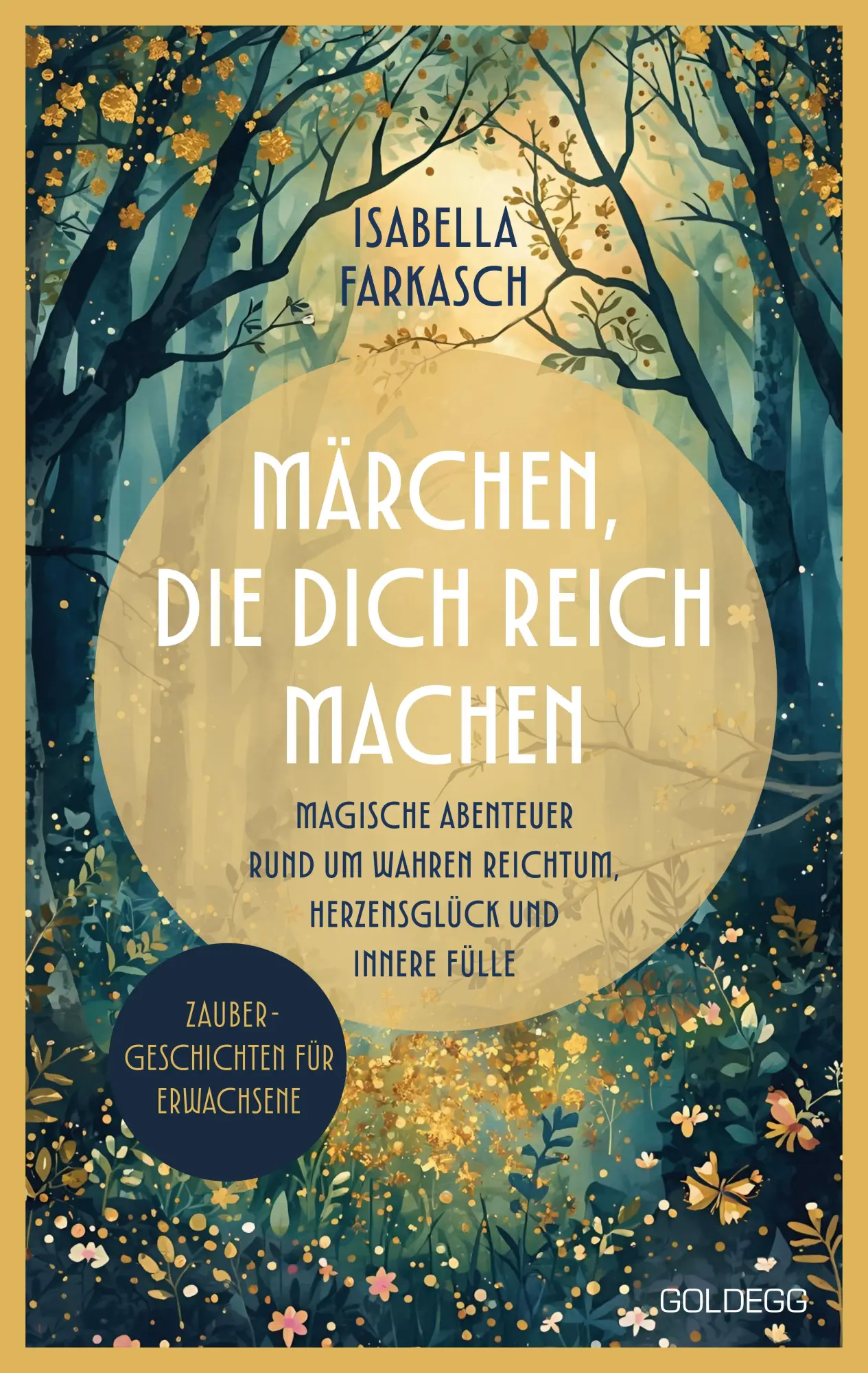 Cover: 9783990606094 | Märchen, die dich reich machen - Zaubergeschichten für Erwachsene