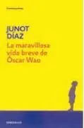 Cover: 9788483466094 | La maravillosa vida breve de Oscar Wao | Junot Diaz | Taschenbuch
