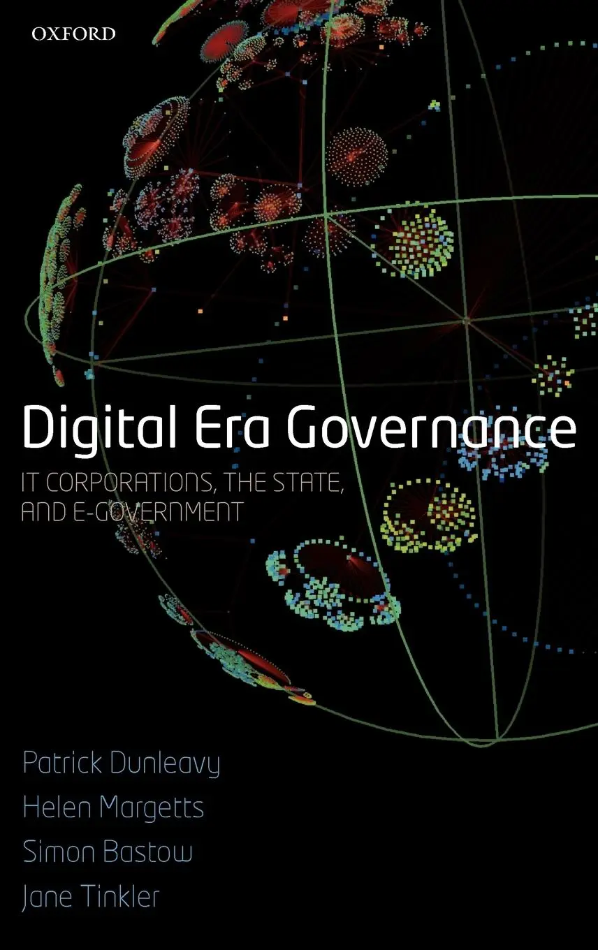 Cover: 9780199296194 | Digital Era Governance | IT Corporations, the State, and E-Government