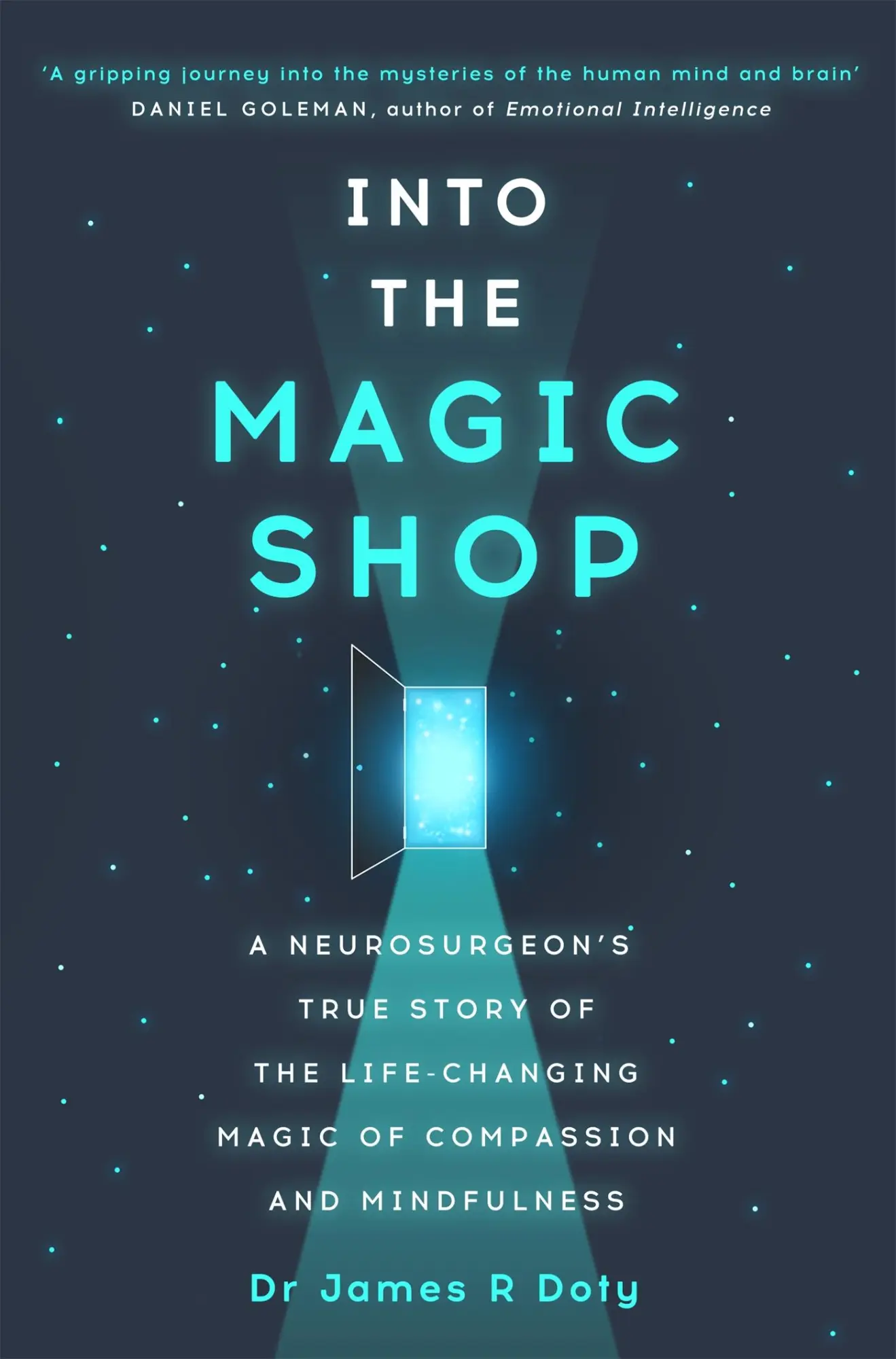 Cover: 9781444786194 | Into the Magic Shop | James Doty | Taschenbuch | Yellow Kite | 288 S.