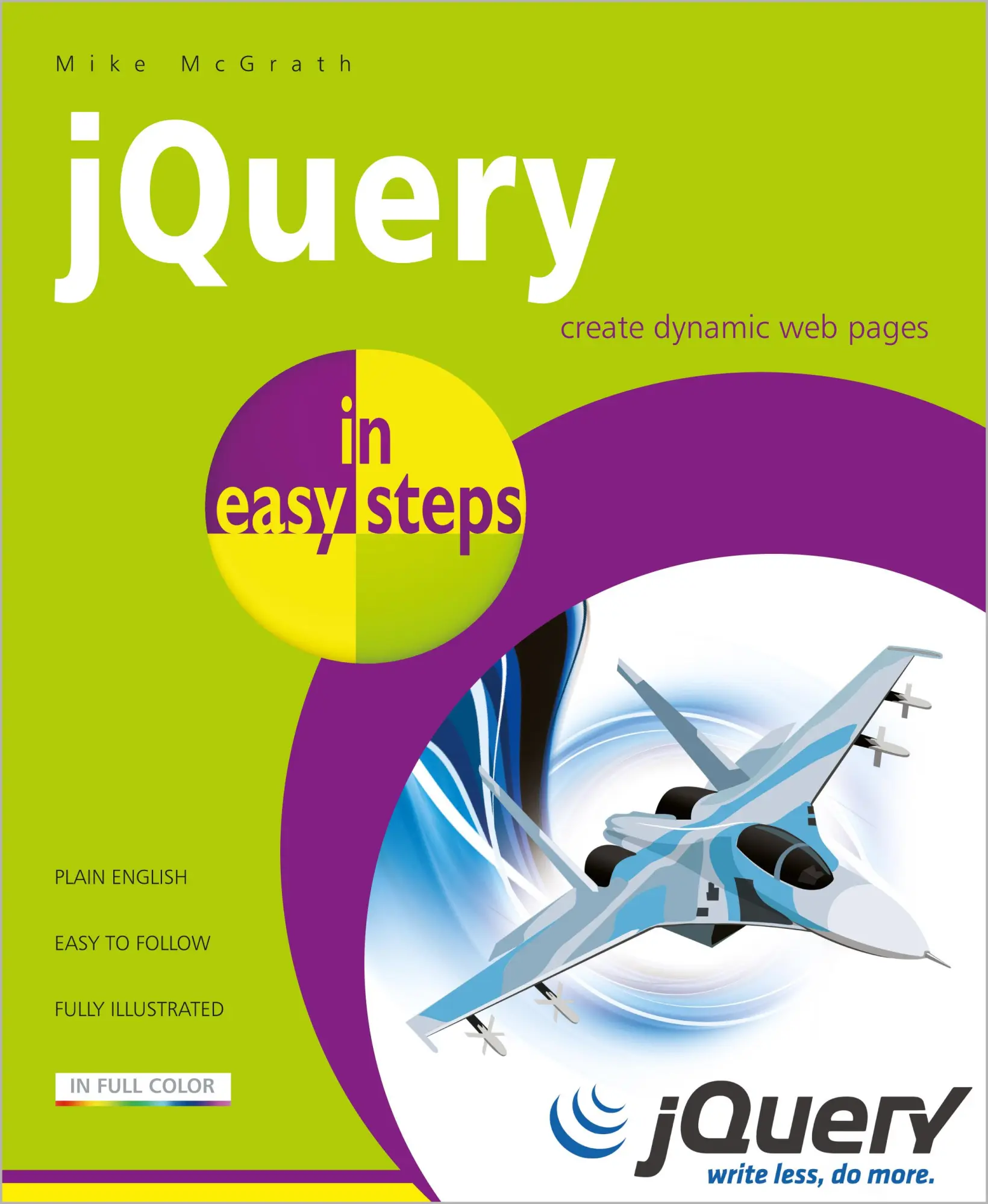 Cover: 9781840786194 | jQuery in Easy Steps | Mike Mcgrath | Taschenbuch | Englisch | 2014
