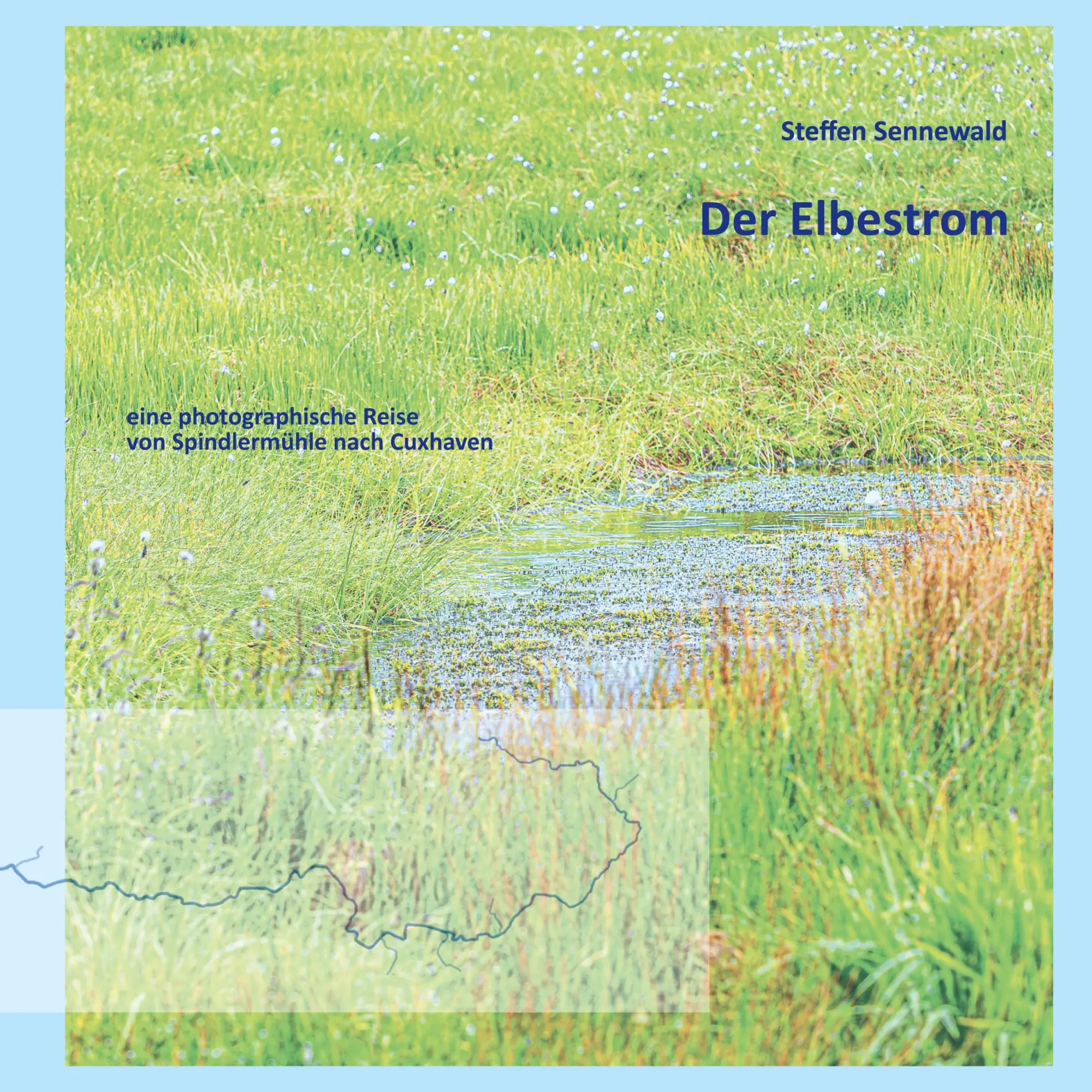 Cover: 9783769306194 | Der Elbestrom | Steffen Sennewald | Buch | 104 S. | Deutsch | 2024