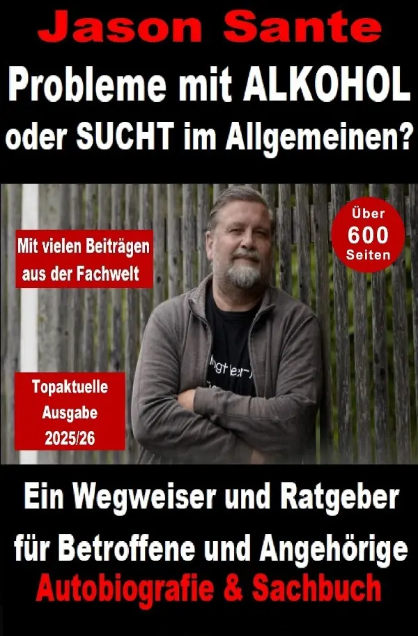 Cover: 9783819036194 | Probleme mit Alkohol oder Sucht im Allgemeinen? Ein Wegweiser und...