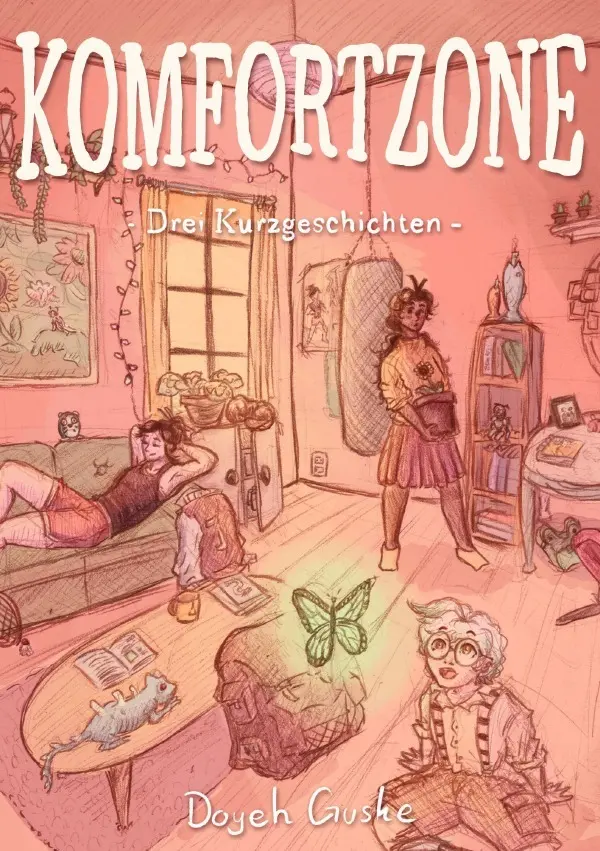 Cover: 9783819726194 | Komfortzone | Drei Kurzgeschichten. DE | Doyeh Guske | Taschenbuch