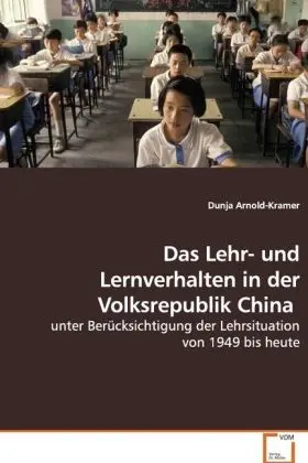 Cover: 9783639086294 | Das Lehr- und Lernverhalten in der Volksrepublik China | Arnold-Kramer