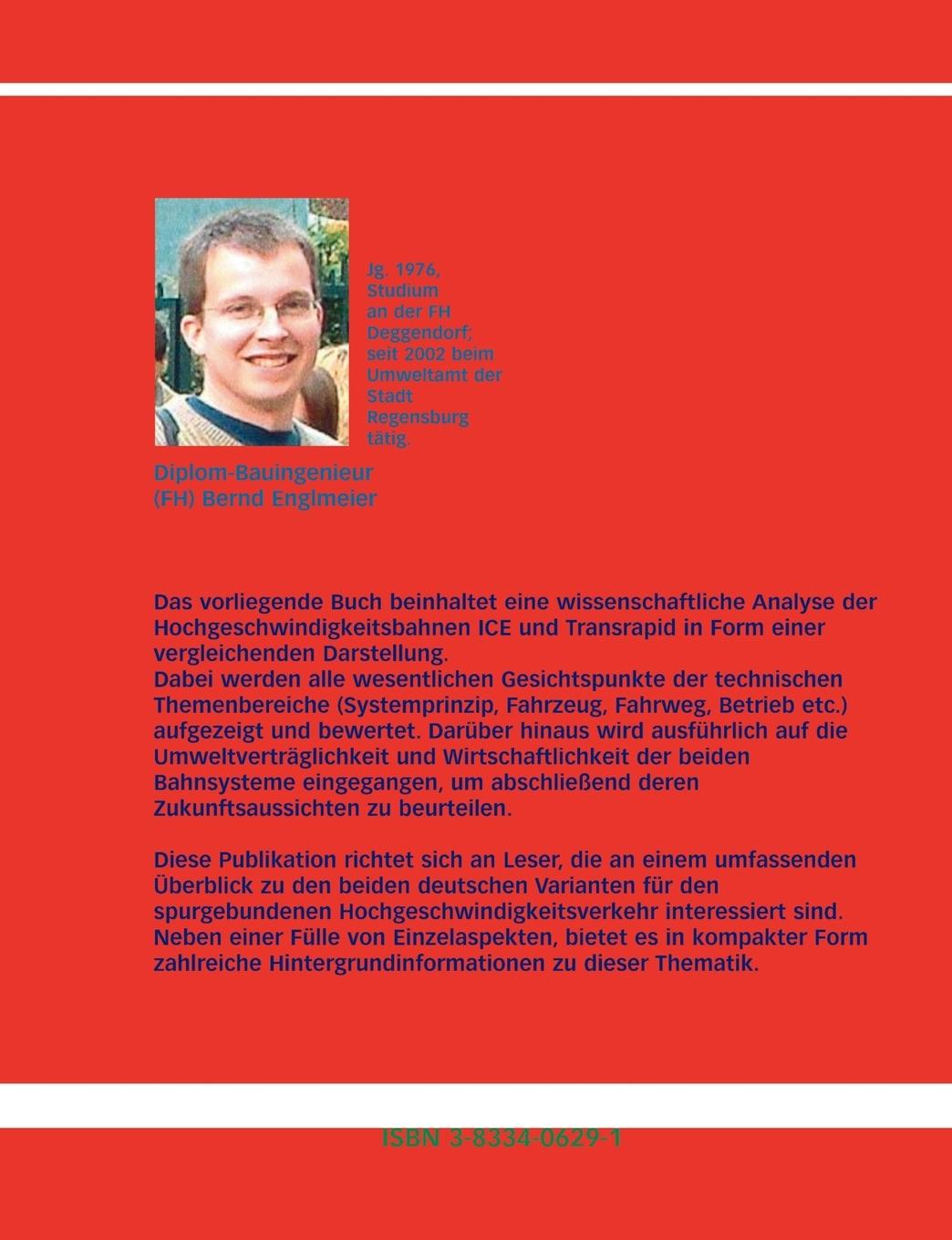 Rückseite: 9783833406294 | ICE und Transrapid | Bernd Englmeier | Taschenbuch | 148 S. | Deutsch