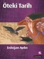 Cover: 9789750406294 | Öteki Tarih | Erdogan Aydin | Taschenbuch | Türkisch | 2018