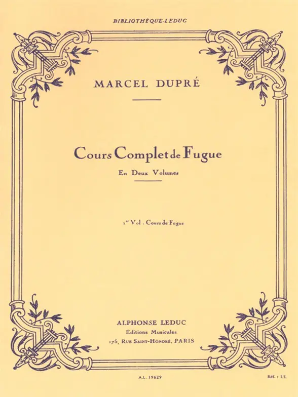 Cover: 9790046196294 | Cours complet de Fugue Vol.1 | Marcel Dupré | Partitur