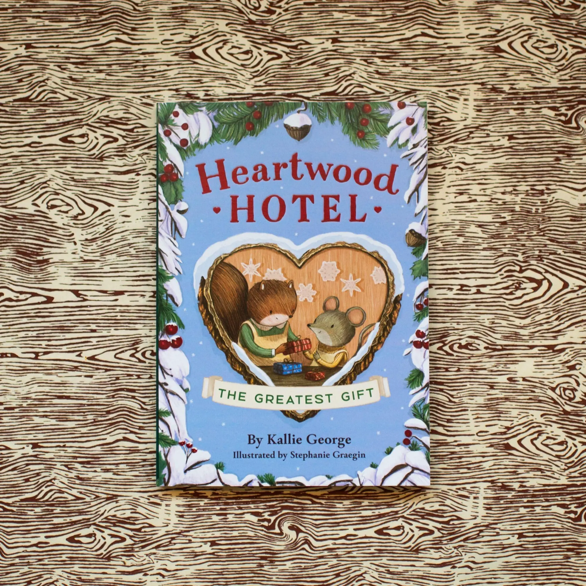 Bild: 9781484746394 | Heartwood Hotel: The Greatest Gift | Kallie George | Taschenbuch