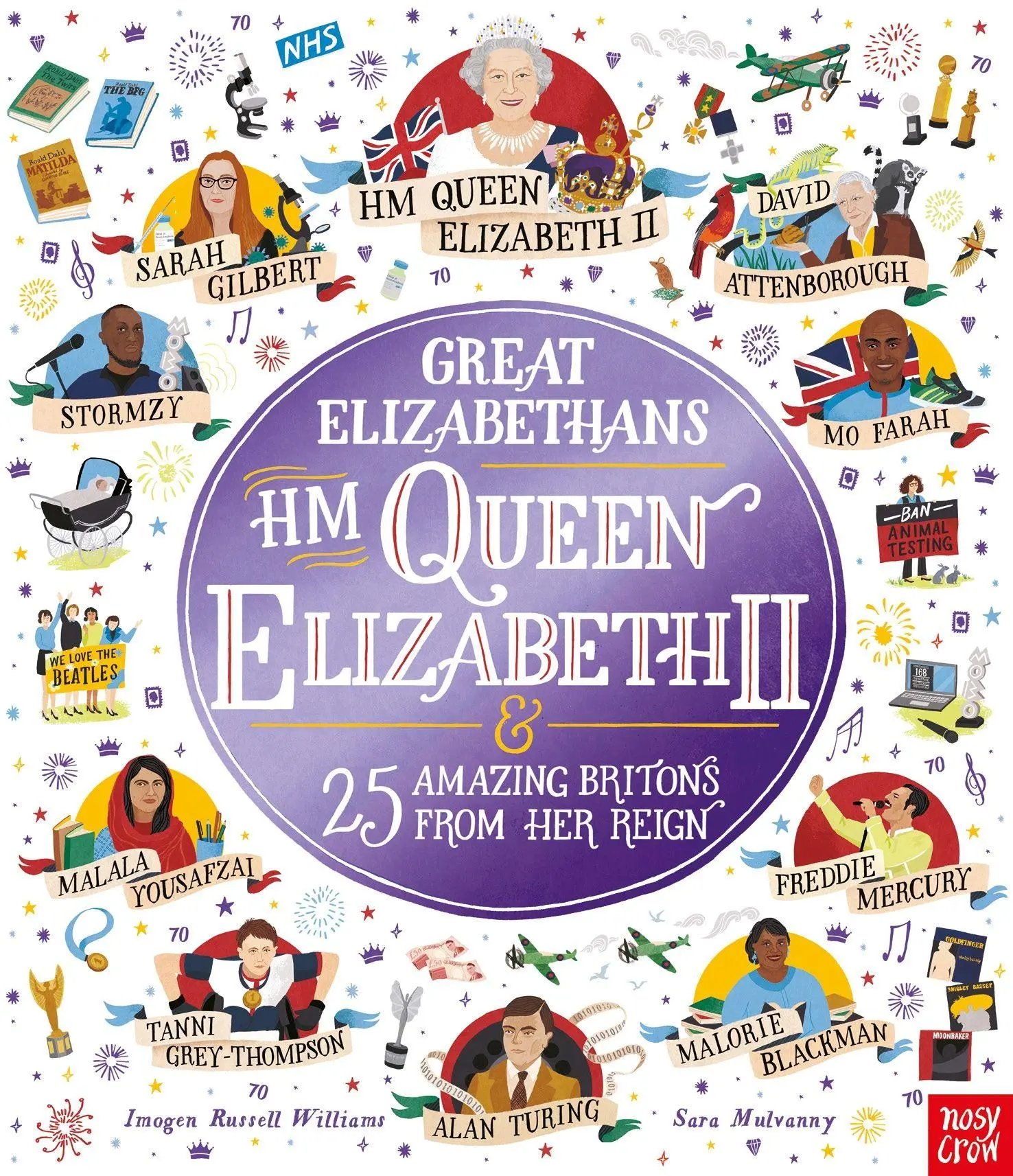 Great Elizabethans: HM Queen Elizabeth II and 25 Amazing Britons from Her Reign