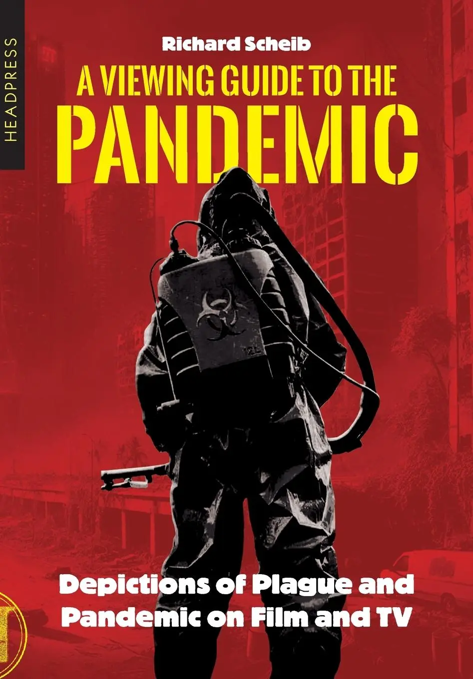 Cover: 9781915316394 | A Viewing Guide to the Pandemic | Richard Scheib | Taschenbuch | 2025