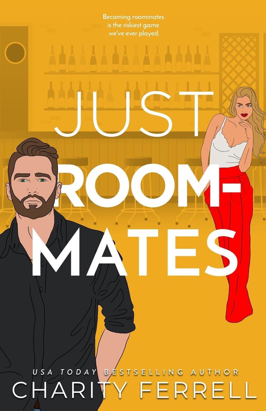 Cover: 9781952496394 | Just Roommates | Charity Ferrell | Taschenbuch | Englisch | 2019