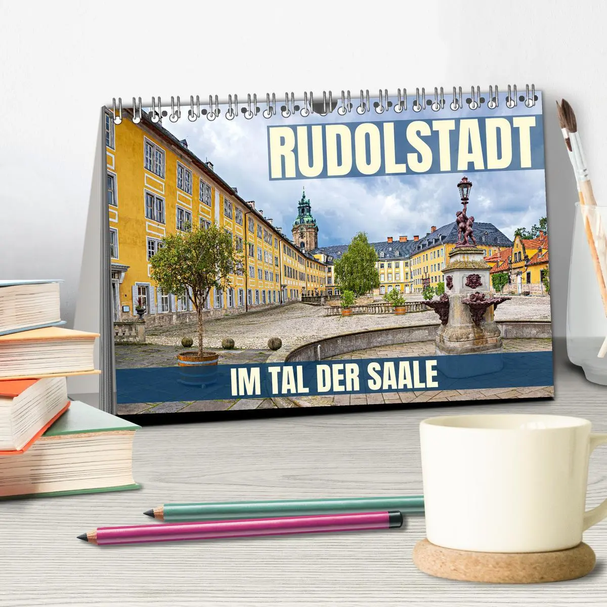 Bild: 9783457366394 | Rudolstadt - im Tal der Saale (Tischkalender 2026 DIN A5 quer),...
