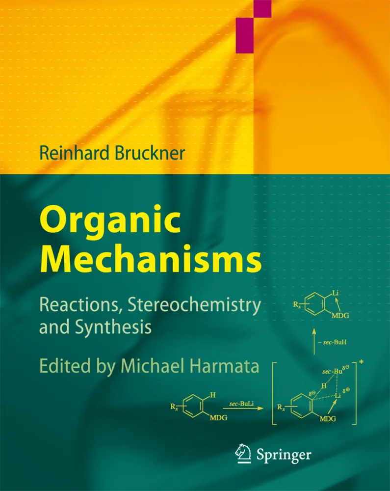 Cover: 9783662506394 | Organic Mechanisms | Reactions, Stereochemistry and Synthesis | Buch