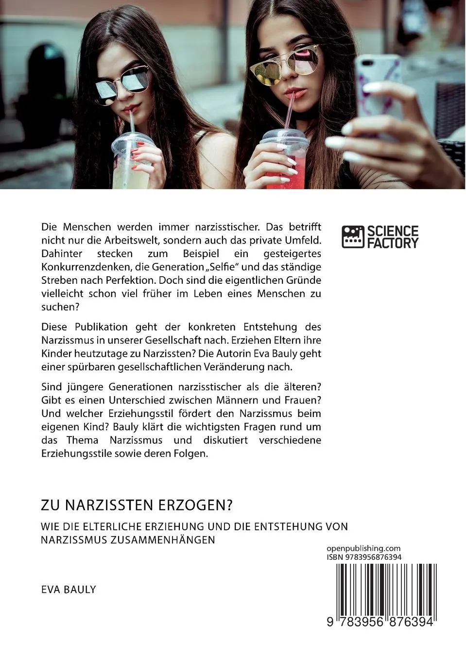 Rückseite: 9783956876394 | Zu Narzissten erzogen? Wie die elterliche Erziehung und die...